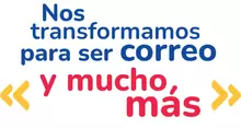 Nos transformamos para ser correo y mucho m&aacute;s