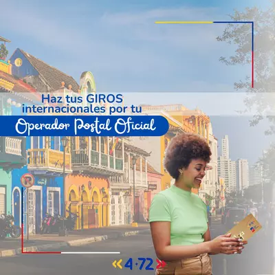 4-72 El correo de los colombianos, lanza nuevo servicio de giros internacionales entre Colombia y Rep&uacute;blica Dominicana