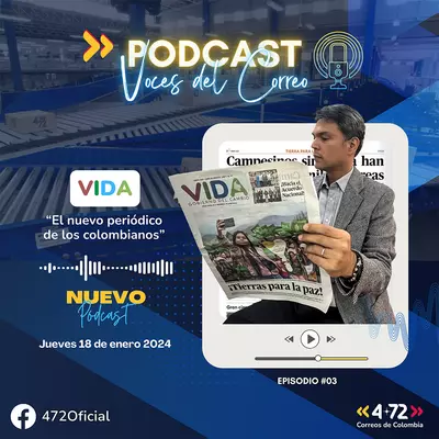 Voces del Correo: Vida "el nuevo periódico de los colombianos"